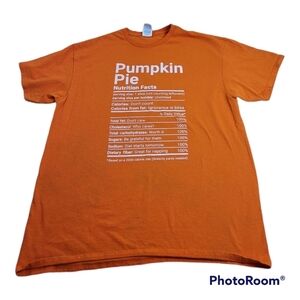THANKSGIVING - Pumpkin Pie Nutrition Facts Tshirt Large